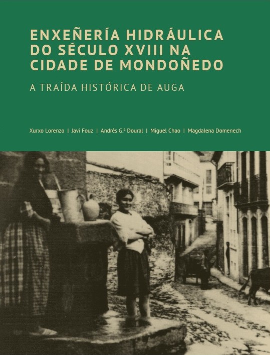 A traída historica de auga de Mondoñedo